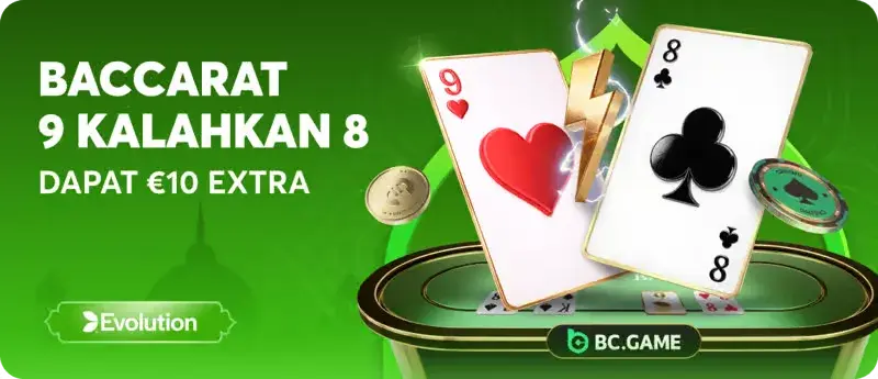 Baccarat 9 Kalahkan 8 Dapatkan Extra 10 Euro - BC Game Indonesia Baccarat 9 Kalahkan 8 Dapatkan Extra 10 Euro - BC Game Indonesia