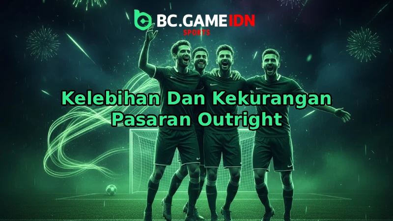 Kelebihan Dan Kekurangan Pasaran Outright
