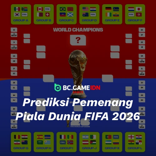 Prediksi Juara Piala Dunia FIFA 2026 - Home - BC Game Indonesia