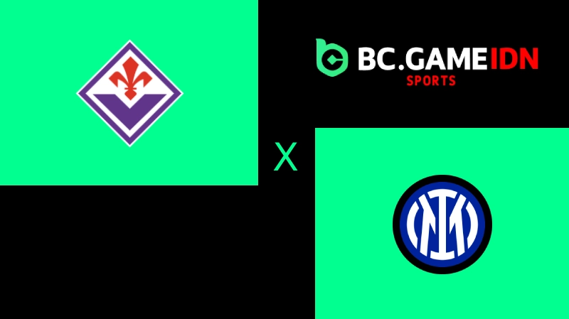 Prediksi Serie A: Fiorentina vs Inter Milan 23 Maret 2026 – Analisis Lengkap & Peluang Taruhan di BC Game