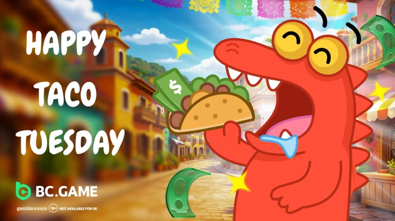 Taco Tuesday - Bonus Tambahan Hingga $100 Setiap Minggu - BC Game Indonesia