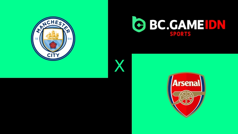 Manchester City vs Arsenal: Duel Penentu Tahta – BC Game