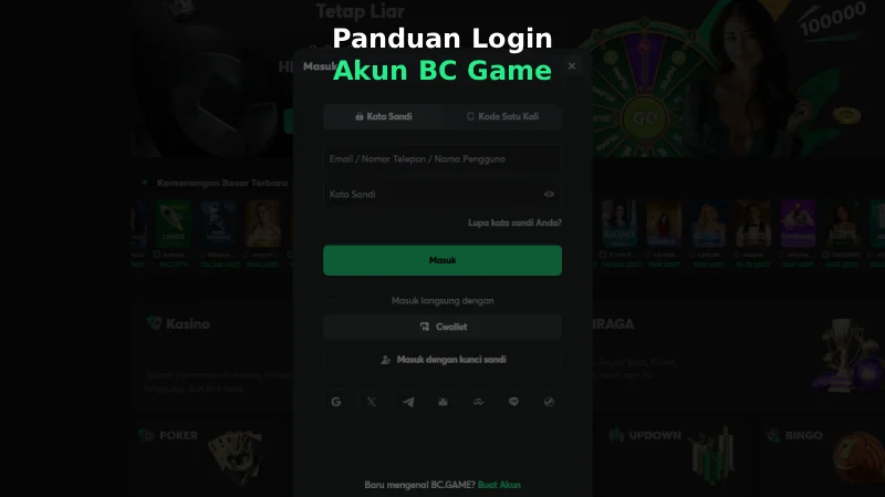Panduan Login Akun BC Game Terbaru