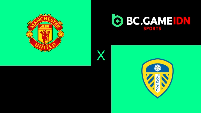 Prediksi Seru! Manchester United vs Leeds United: Duel Gengsi yang Wajib Dipantau