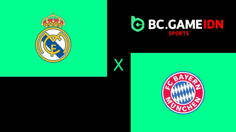 Real Madrid vs Bayern Munich: Duel Raksasa, Saatnya Ambil Momentum di BC Game